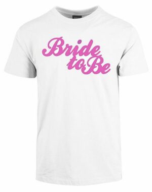 bride to be tshirt