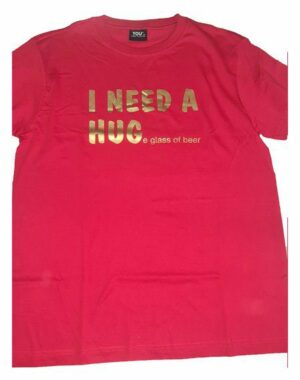 Rød M - I Need a Huge tshirt
